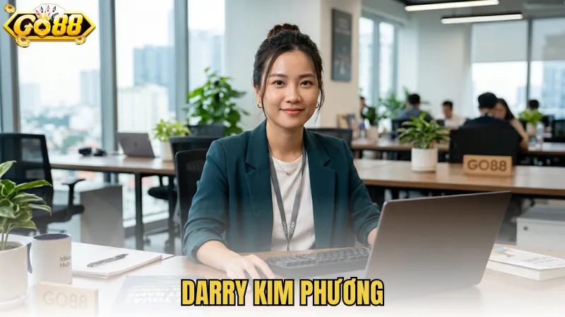 Darry Kim Phương - Hành Trình Xây Dựng GO88 Và Dấu Ấn Cá Nhân
