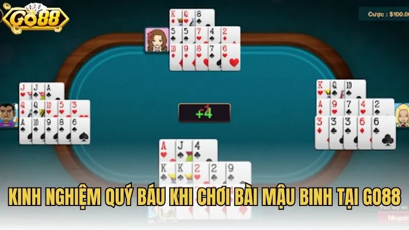 Kinh nghiệm quý báu khi chơi bài Mậu Binh tại GO88